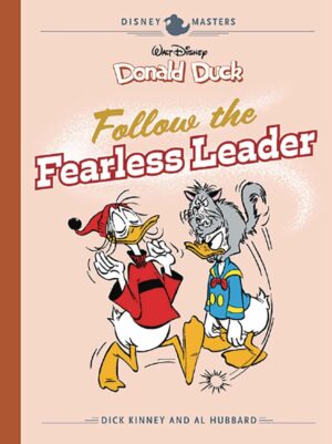 Walt Disney's Donald Duck: Follow the Fearless Leader (v14 Disney Masters)