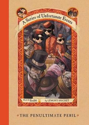 Penultimate Peril (v12 A Series of Unfortunate Events)
