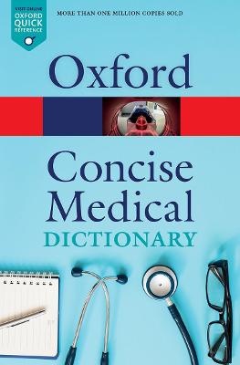 Concise Medical Dictionary (10th edition 2020)