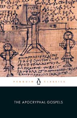 Apocryphal Gospels (The Gospel of Thomas, The Gospel of Mary and The Gospel of Judas)