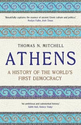 Athens: A History of the World's First Democracy