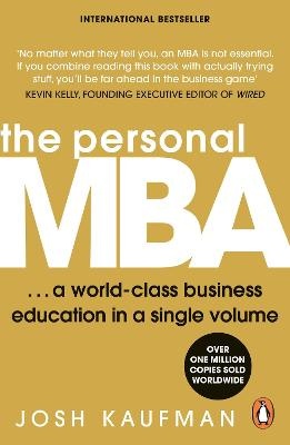 Personal MBA: A World-class Business Education in a Single Volume (revised edition 2012)