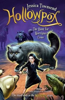 Hollowpox: The Hunt for Morrigan Crow (v3 Nevermoor)