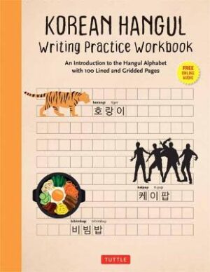 Korean Hangul Writing Practice Workbook: An Introduction to the Hangul Alphabet
