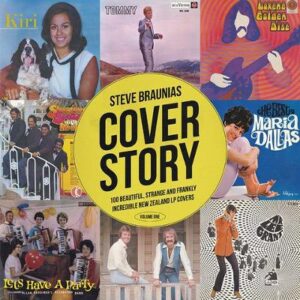 Cover Story: 100 Beautiful, Strange and Frankly Incredible New Zealand LP Covers (v1)