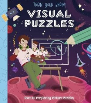 Train Your Brain! Visual Puzzles: Over 80 Perplexing Picture Puzzles