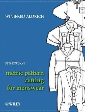 Metric Pattern Cutting for Menswear (5th edition 2011)