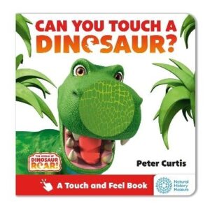 Can You Touch a Dinosaur? (World of Dinosaur Roar!)