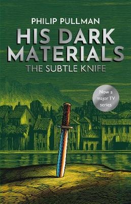 Subtle Knife (v2 His Dark Materials)