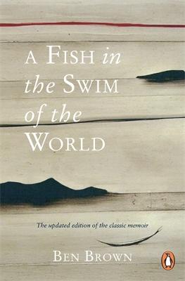 Fish In the Swim of the World (Updated edition 2022)