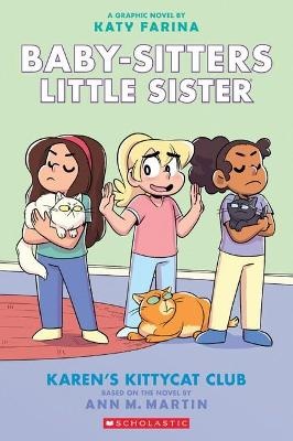 Karen's Kittycat Club (v4 Babysitters Little Sister)