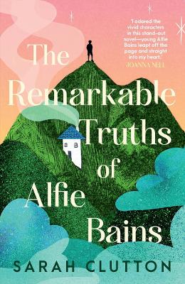 Remarkable Truths of Alfie Bains
