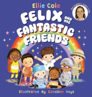 Felix and His Fantastic Friends
