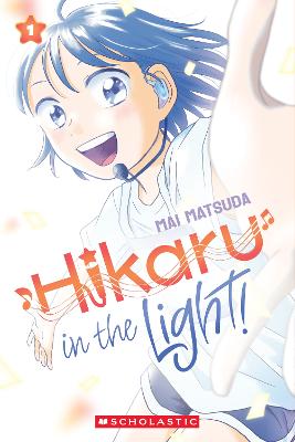 Hikaru in the Light!