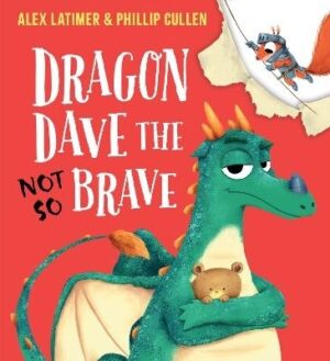 Dragon Dave The Not So Brave