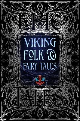 Viking Folk and Fairy Tales: Epic Tales