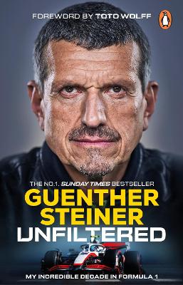 Unfiltered: My Incredible Decade in Formula 1