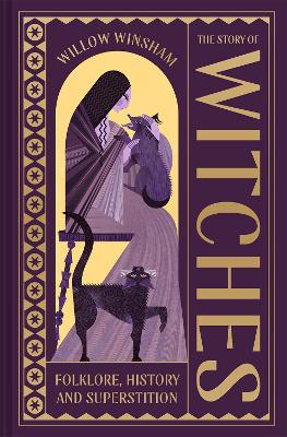 Story of Witches: Folklore, History and Superstition