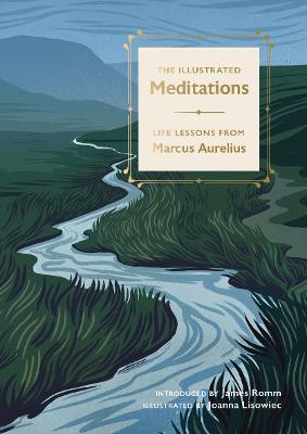 Illustrated Meditations: Life Lessons from Marcus Aurelius