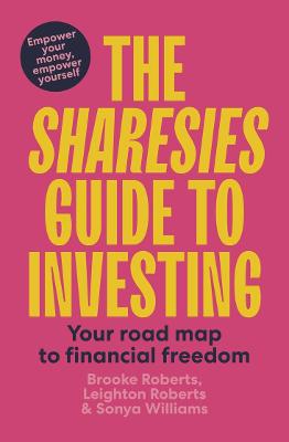 Sharesies Guide to Investing: Your Easy Way to Financial Freedom