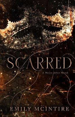 Scarred (v2 Never After)